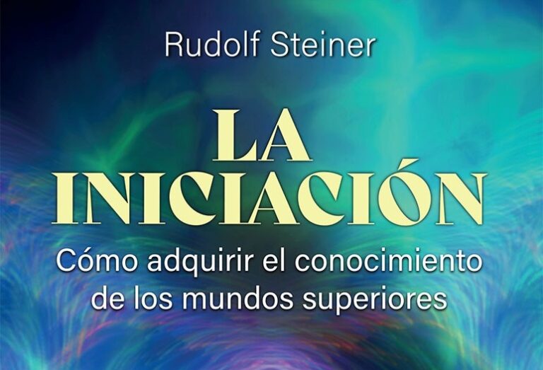 La Iniciación, según Steiner