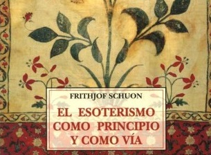 Frithjof Schuon y la Sophia Perennis